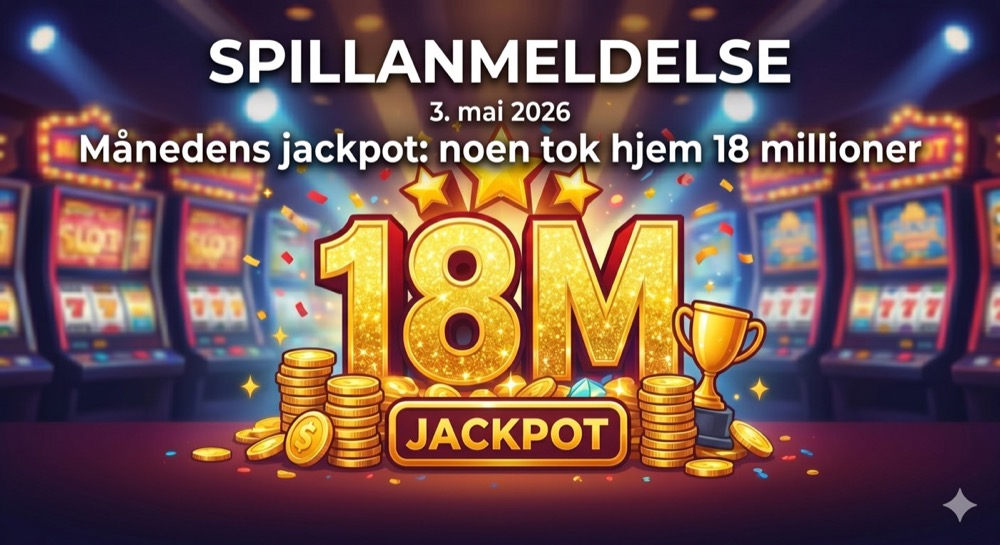 Månedens jackpot: norsk spiller vant 18 millioner